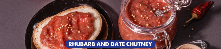 rhubarb and date chutney